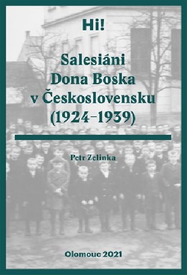 Salesin Dona Boska v eskoslovensku (1924-1939) - Petr Zelinka