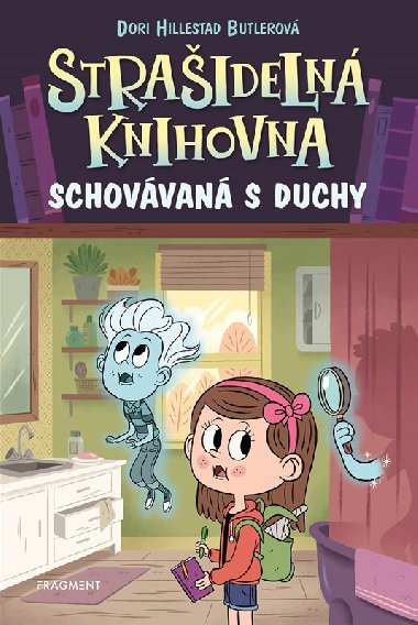 Straideln knihovna - Schovvan s duchy - Dori Butlerov Hillestad