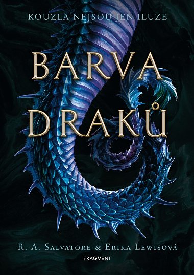 Barva drak - Robert Anthony Salvatore, Erika Lewis