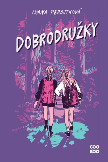 Dobrodruky - Ivana Peroutkov