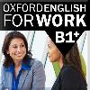 Oxford English for Work Intermediate B1 - kolektiv autor