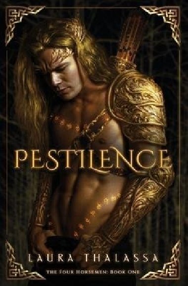 Pestilence (The Four Horsemen 1) - Thalassa Laura