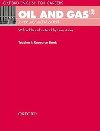 Oxford English for Careers: Oil and Gas 2 Teachers Resource Book - kolektiv autor