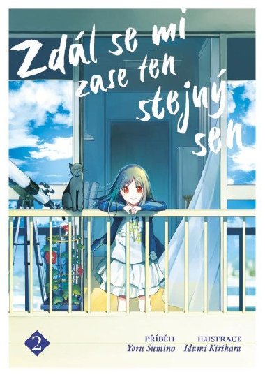 Zdl se mi zase ten stejn sen 2 - Yoru Sumino; Izumi Kirihara