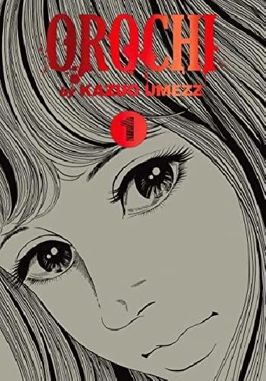 Orochi: The Perfect Edition 1 - Umezz Kazuo