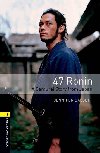 Oxford Bookworms Library New Edition 1 47 Ronin: a Samurai Story From Japan with Audio Mp3 Pack - kolektiv autorů