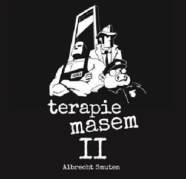 Terapie masem 2 - Albrecht Smuten