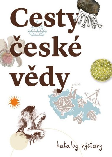 Cesty esk vdy - Katalog vstava - Michaela Nohejlova Zemkova