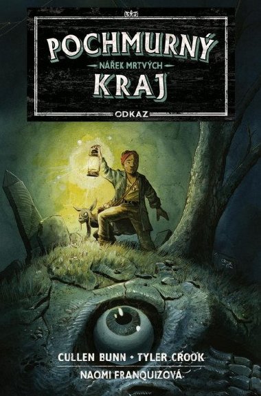 Pochmurn kraj Odkaz 1 - Nek mrtvch - Bunn Cullen, Crook Tyler,