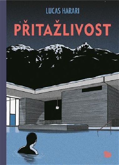 Pitalivost - Lucas Harari