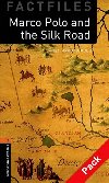 Oxford Bookworms Factfiles New Edition 2 Marco Polo and the Silk Road with Audio Mp3 Pack - kolektiv autorů