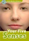 Oxford Read and Discover Level 3: Your Five Senses - kolektiv autor