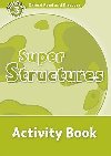 Oxford Read and Discover Level 3: Super Structures Activity Book - kolektiv autor