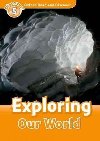 Oxford Read and Discover Level 5: Exploring Our World - kolektiv autorů