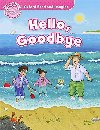 Oxford Read and Imagine Level Starter: Hello Goodbye - kolektiv autorů