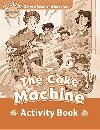 Oxford Read and Imagine Level Beginner: The Cake Machine Activity Book - kolektiv autorů