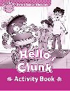 Oxford Read and Imagine Level Starter: Hello Clunk Activity Book - kolektiv autorů