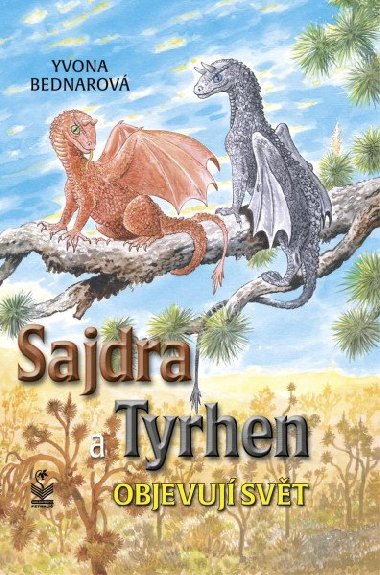 Sajdra A Tyrhen objevuj svt - Yvona Bednarov