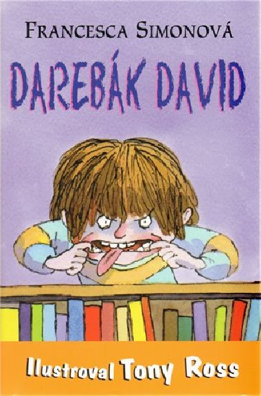 Darebk David - Francesca Simonov; Tony Ross