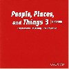 People, Places and Things Listening 3 Class Audio CDs /2/ - kolektiv autor