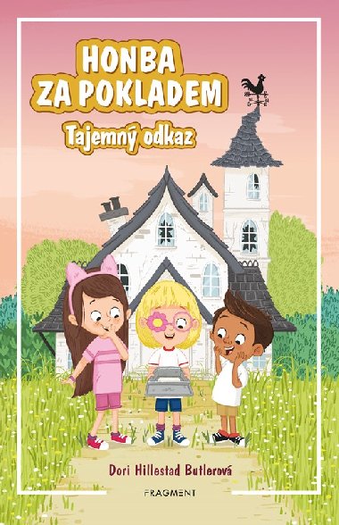 Honba za pokladem - Tajemn odkaz - Butlerov Dori Hillestad