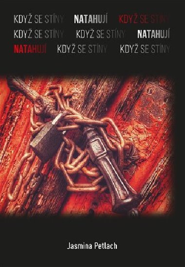 Kdy se stny natahuj - Jasmina Petlach