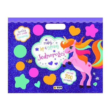 Jednoroci - Maluj, lep a vyprvj (200 samolepek) - neuveden
