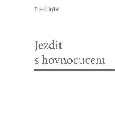 Jezdit s hovnocucem - Pavel tbr