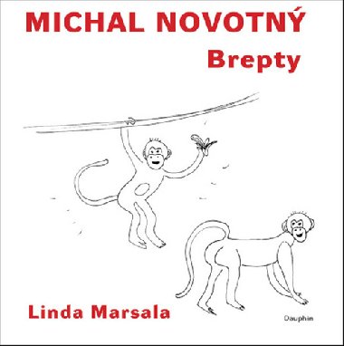 Brepty - Michal Novotn