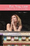 Oxford Bookworms Library New Edition 4 Eat, Pray, Love with Audio CD Pack - kolektiv autor