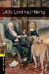Oxford Bookworms Library New Edition 1 Little Lord Fauntleroy - kolektiv autorů