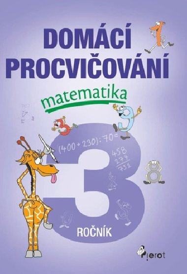 Domc procviovn - Matematika 3. ronk - Petr ulc