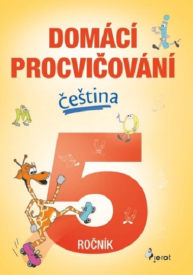 Domc procviovn - etina 5. ronk - Petr ulc