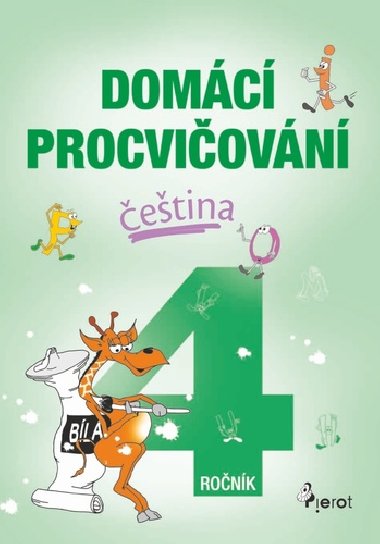 Domc procviovn - etina 4. ronk - Petr ulc