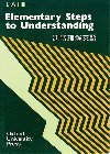 Elementary Steps to Understanding - kolektiv autor