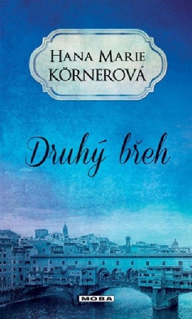 Druh beh - Hana Marie Krnerov