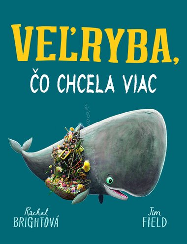 Veryba, o chcela viac - Rachel Bright