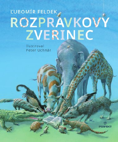 Rozprvkov zverinec - ubomr Feldek
