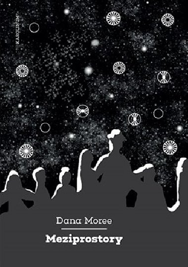 Meziprostory - Dana Moree