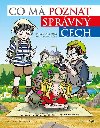 Co m poznat sprvn ech - Michal Vanek; Vclav R; Jana Vankov
