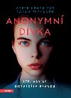 Anonymn dvka - Sarah Pekkanen; Greer Hendricks