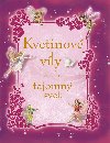 Kvetinov vly a ich tajomn svet - 