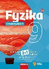 Fyzika 9 s nadhledem pro Z a vcelet gymnzia - Hybridn pracovn seit 2v1 - neuveden