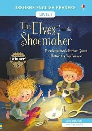 The Elves and the Shoemaker - Grimmovi Jacob a Wilhelm
