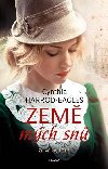Za vlky, 1916: Zem mch sn - Harrod-Eagles Cynthia
