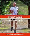 korpilova beck bible - Standardn dlo k zdravmu bhn - Milo korpil