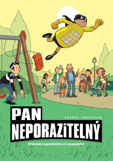 Pan Neporaziteln - Pascal Jousselin