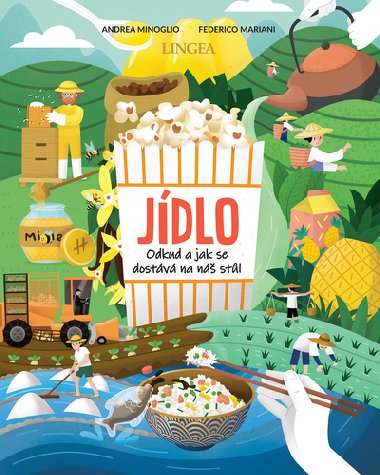Jdlo, odkud a jak se dostv na n stl - Andrea Minoglio; Federico Mariani