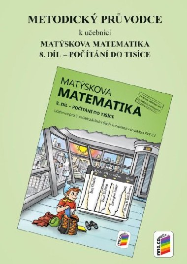 Metodick prvodce k uebnici Matskova matematika, 8. dl - neuveden