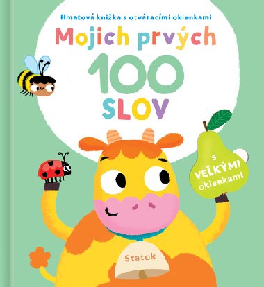 Mojich prvch 100 slov Statok - 